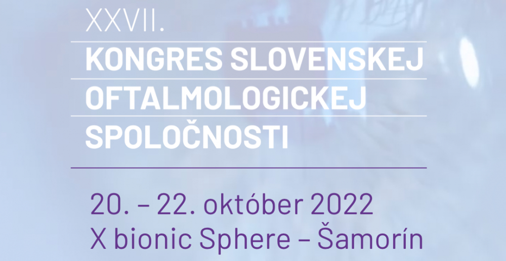 XXVII. Výročný kongres Slovenskej oftalmologickej spoločnosti Šamorín
